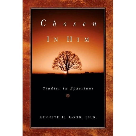 Chosen In Him, (Paperback)
