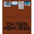 thumbnail image 1 of Chosen Memories: Contemporary Latin American Art from the Patricia Phelps de Cisneros Gift and Beyond (Hardcover), 1 of 1