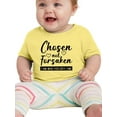 thumbnail image 1 of Chosen Not Forsaken T-Shirt Infant -Smartprints Designs,  18 Months, 1 of 4