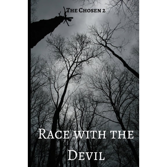 Chosen Race with the Devil, Book 2, (Paperback)