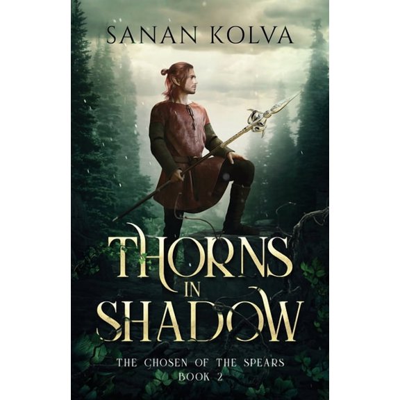 Chosen of the Spears Thorns in Shadow, Book 2, (Paperback)