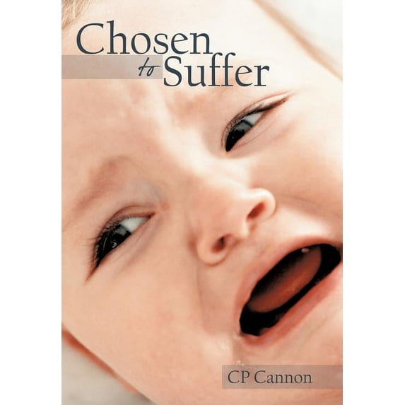Chosen to Suffer, (Hardcover)