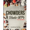 thumbnail image 1 of Chowders and Shake-Ups for the Week, (Paperback), 1 of 1
