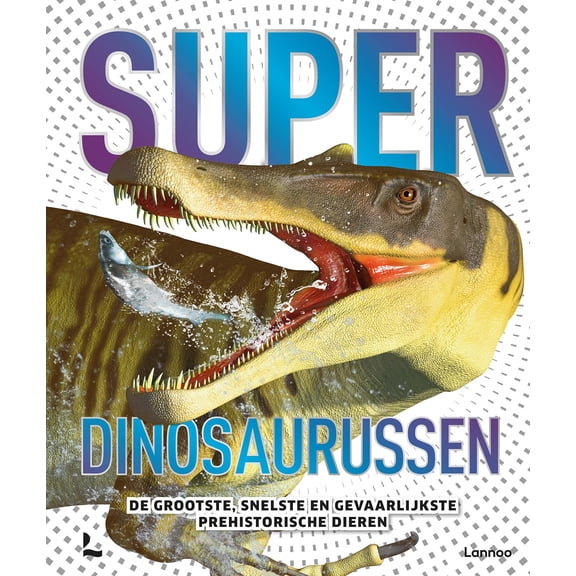 Chris Barker,Darren Naish Superdinosaurussen (Hardcover)