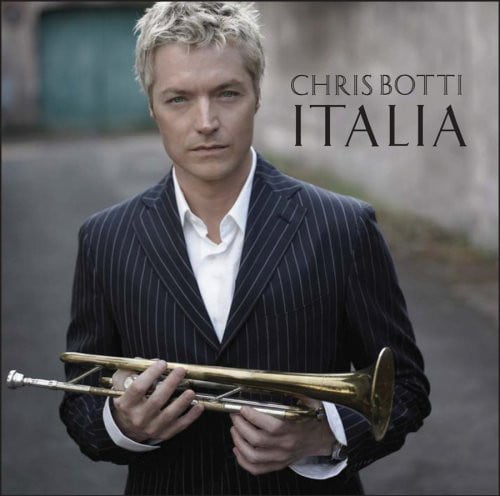 Chris Botti - Italia - Music & Performance - CD