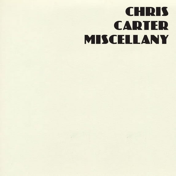 Chris Carter - Miscellany - Electronica - CD