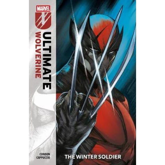 Chris Condon Ultimate Wolverine Vol. 1: The Winter Soldier (Paperback)