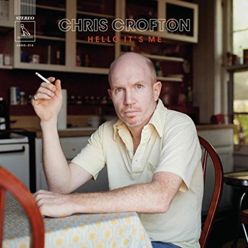 Chris Crofton - Hello It's Me - Music & Performance - CD