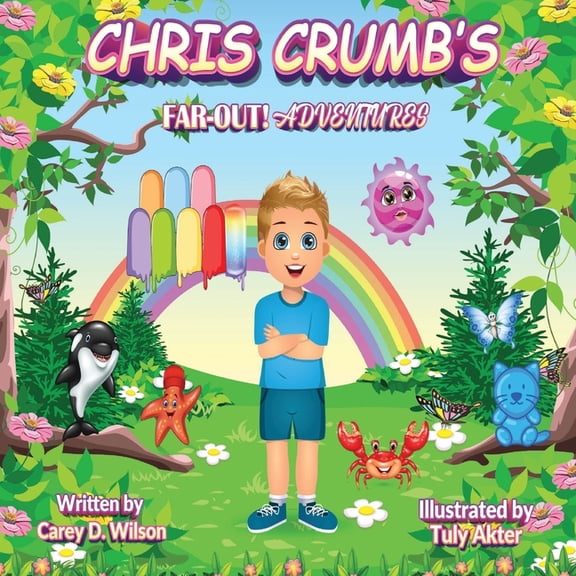 Chris Crumb's FAR-OUT! Adventures, (Paperback)