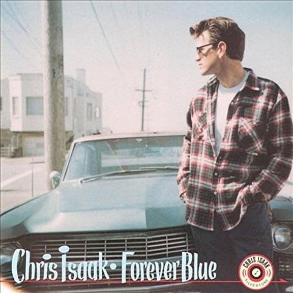 Chris Isaak - Forever Blue - Music & Performance - Vinyl
