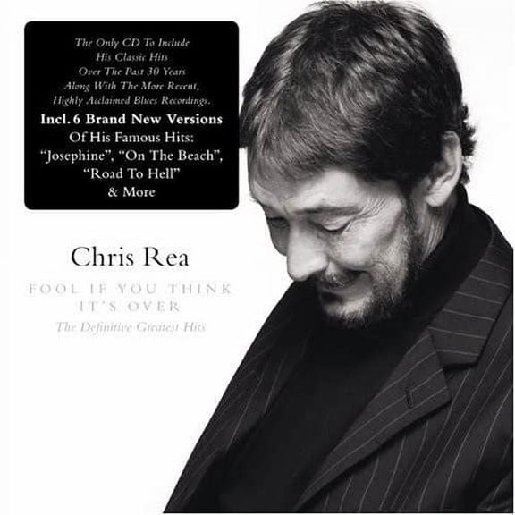 Chris Rea - Fool If You Think It's Over-Definitive Greatest - CD