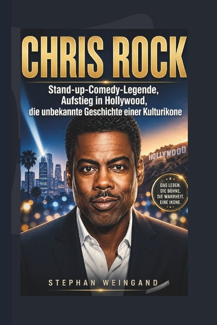 Chris Rock: Stand-up-Comedy-Legende, Aufstieg in Hollywood, die unbekannte Geschichte einer Kulturikone, (Paperback)