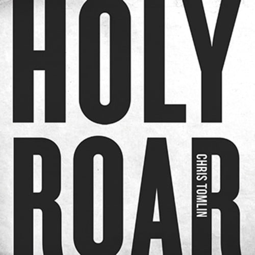 Chris Tomlin - Holy Roar - Music & Performance - CD