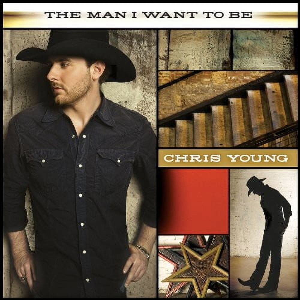 SONY MUSIC Chris Young - The Man I Want To Be - Music & Performance - CD