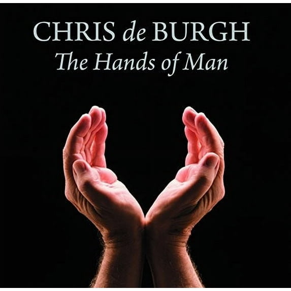 Chris de Burgh - Hands Of Man - CD