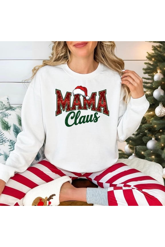 Chrismast Mama Claus Tshirt, Mama Claus Sweatshirt, Christmas Sweatshirt, Christmas Gift for Mom, Merry Mama Shirt, Womens Christmas Shirt