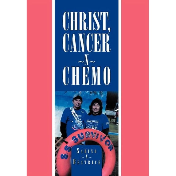 Christ, Cancer N Chemo (Hardcover)