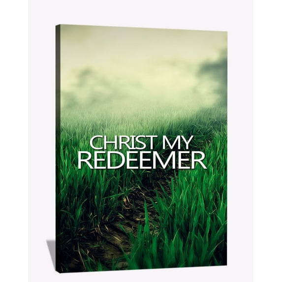 Christ Canvas Art Jesus Framed Painting My Redeemer Quotes Wall Decor Christian Religious Wall Art