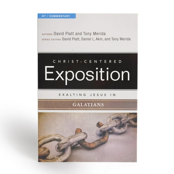 Christ-Centered Exposition Commentary Exalting Jesus in Galatians, (Paperback)