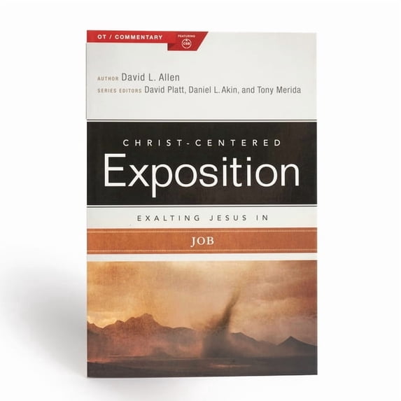 Christ-Centered Exposition Commentary Exalting Jesus in Job, (Paperback)