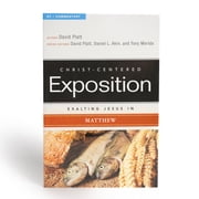Christ-Centered Exposition Commentary Exalting Jesus in Matthew Volume 2, Book 2, Paperback
