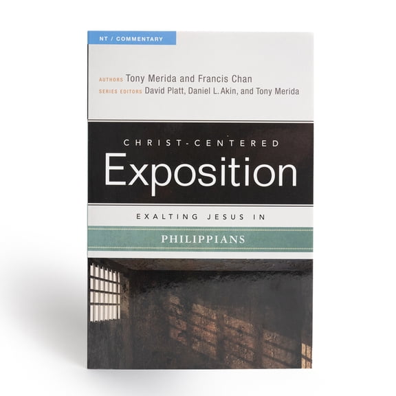 Christ-Centered Exposition Commentary Exalting Jesus in Philippians, (Paperback)