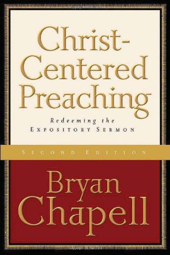 Pre-Owned Christ-Centered Preaching: Redeeming the Expository Sermon ...
