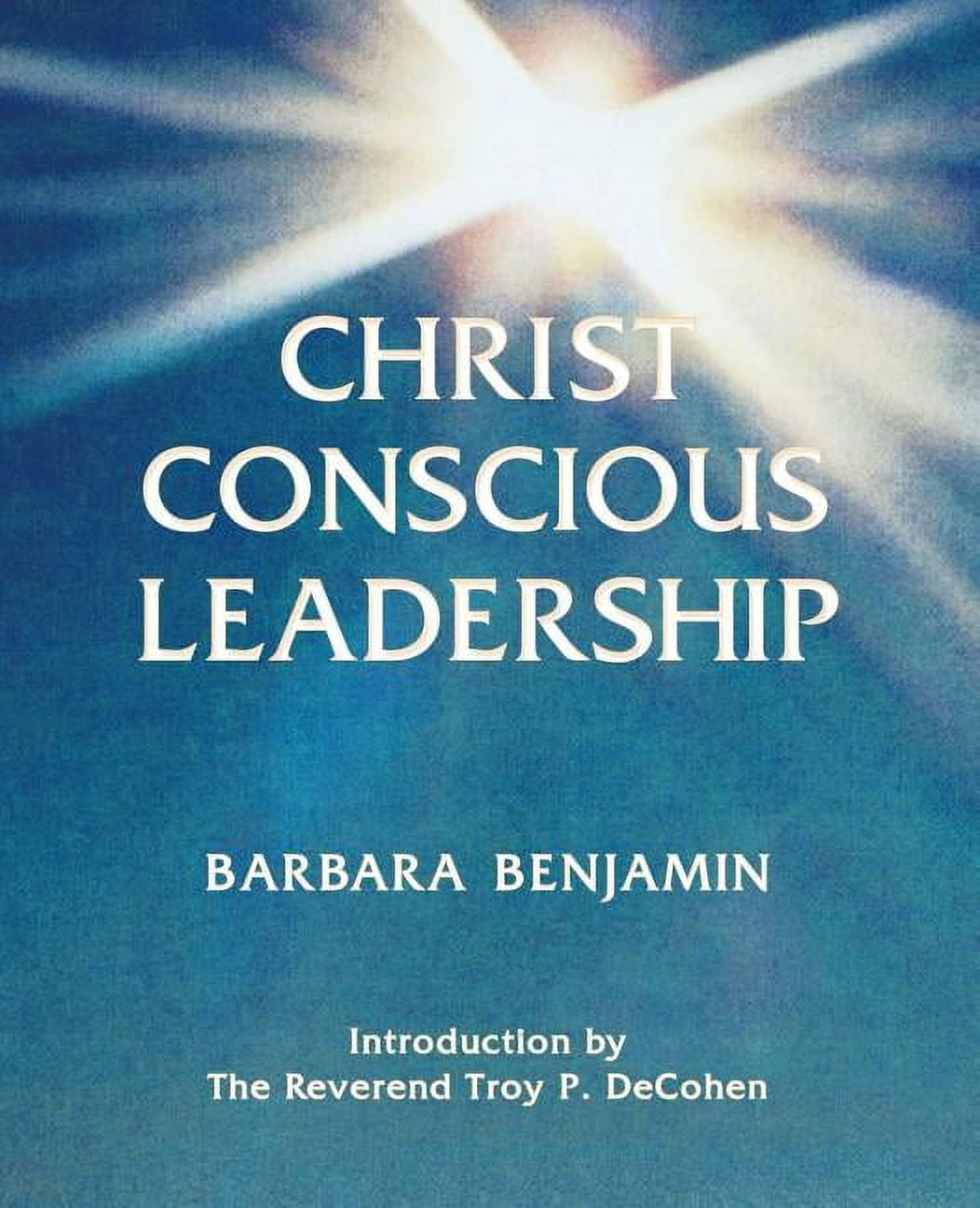 Christ Conscious Leadership, (Paperback), image size:1052x1296
