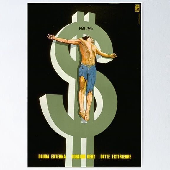 Christ Crucified On Foreign Debt Poster, Poster Only