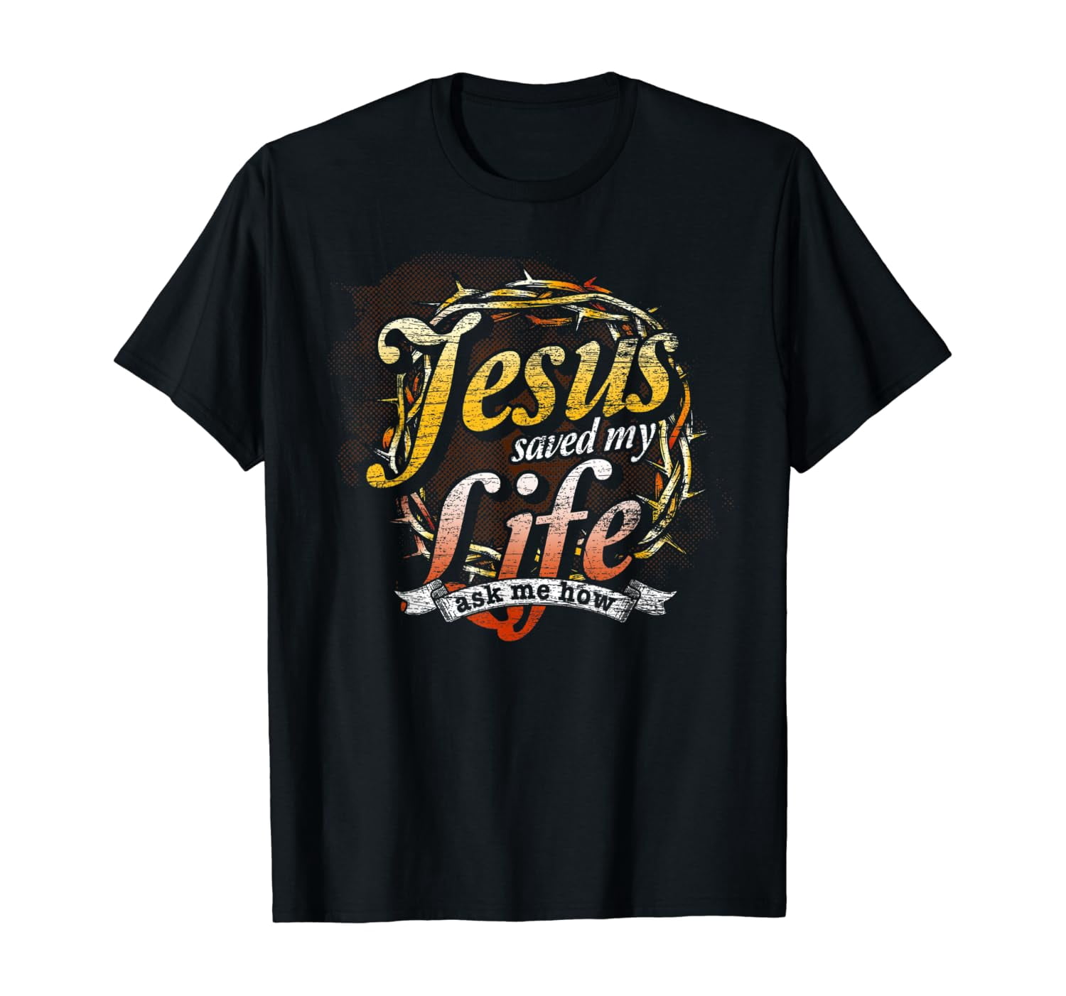 Christ Devotee Jesus Saved My Life Graphic Design For Everyday Style T ...