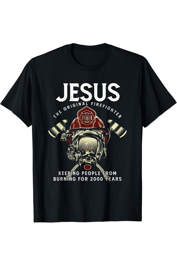 Christ Firefighter Fire Department Fireman Firetruck Rescue T-Shirt