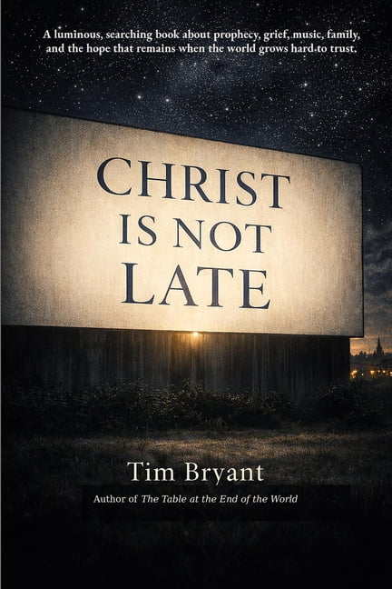 Christ Is Not Late, (Paperback)