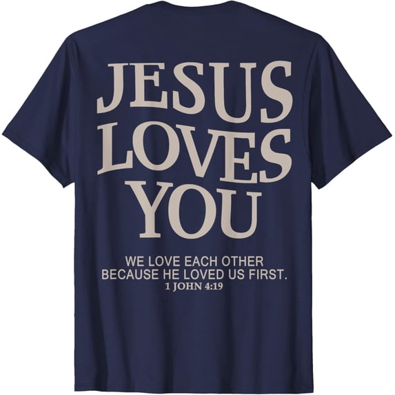 Christ Loves You Christian Cute Teen Girl T-Shirt