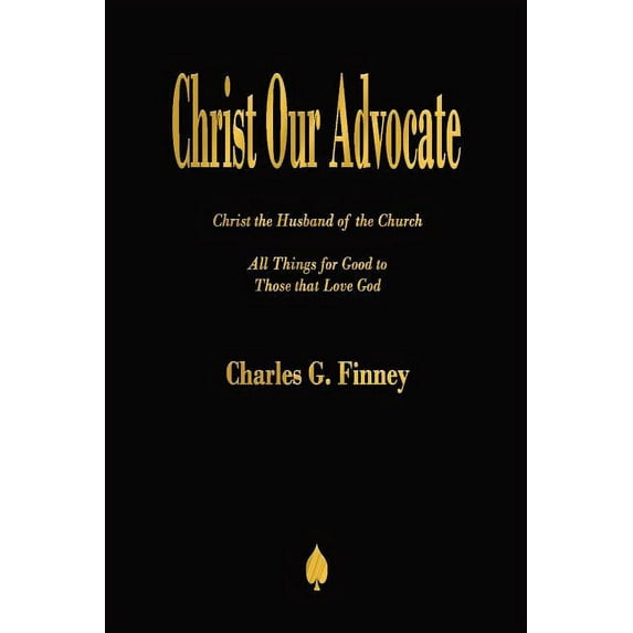 Christ Our Advocate (Paperback)