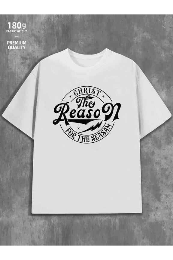 Christ Reason men's Christianity 180G 100% Cotton white christianity pamuk Classic Unisex Shirt Cotton tshirts Funny Unisex Shirt Crewneck tshirts Trendy Unisex Shirt Graphic Tee tshirts