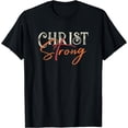thumbnail image 1 of Christ Strong / Bible Verse Philippians 4:13 Christian Faith T-Shirt Black 4X-Large, 1 of 4