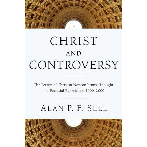 Christ and Controversy (Paperback)