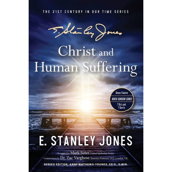 Christ and Human Suffering: New Revised Edition with Bonus Feature, (Paperback)