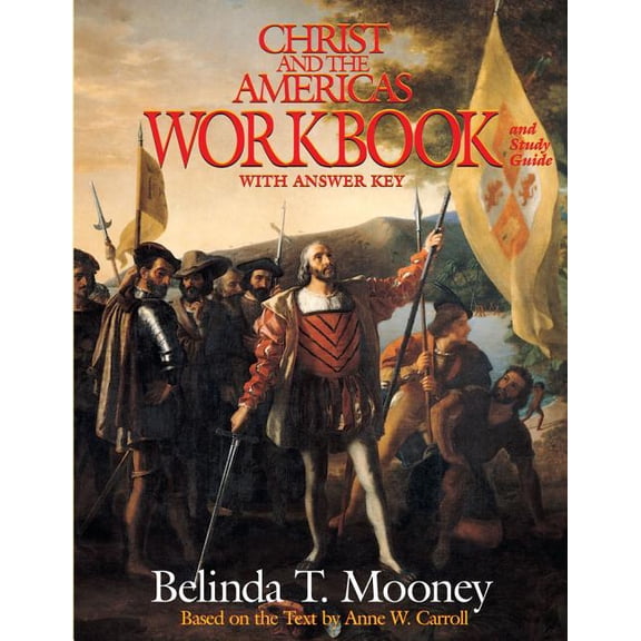 Christ and the Americas Workbook : And Study Guide (With Answer Key) (Paperback)