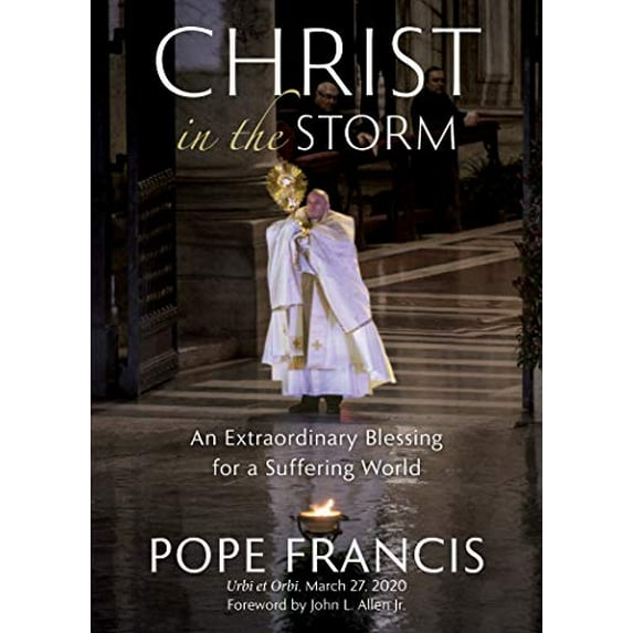 Pre-Owned Christ in the Storm: An Extraordinary Blessing for a Suffering World (Hardcover) 1646800532 9781646800537
