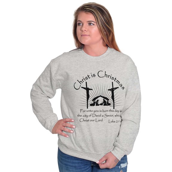 Christ is Christmas Nativity Scene Sweatshirt for Men or Women Brisco Brands M
