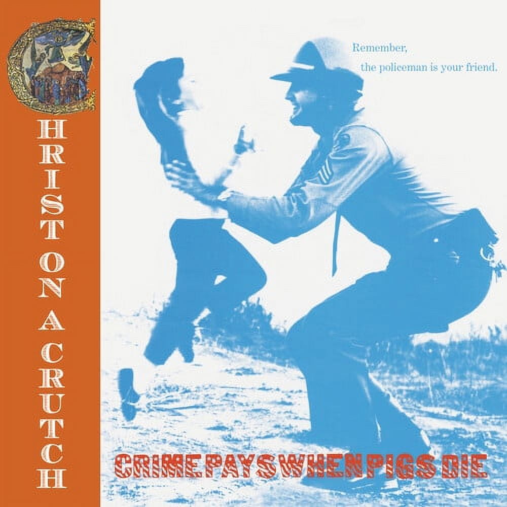 Christ on a Crutch - Crime Pays When Pigs Die - Red - Rock - Vinyl