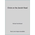 thumbnail image 1 of Pre-Owned Christ on the Jewish Road (Paperback) 0882640151 9780882640150, 1 of 1
