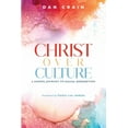 thumbnail image 1 of Christ over Culture: A Gospel Journey to Racial Redemption, (Paperback), 1 of 1