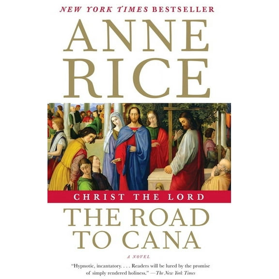 Christ the Lord Christ the Lord: The Road to Cana, Book 2, (Paperback)