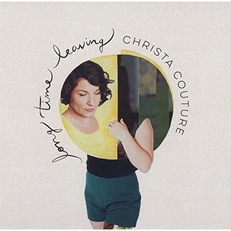 Christa Couture - Long Time Leaving - Music & Performance - CD