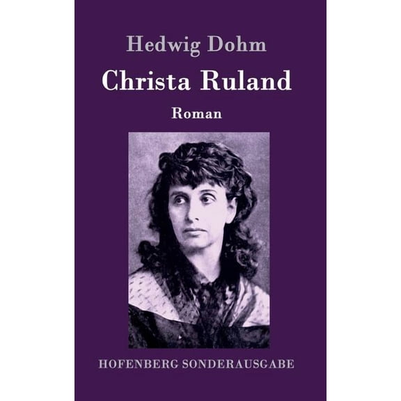 Christa Ruland: Roman (Hardcover)