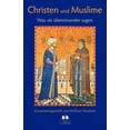 thumbnail image 1 of Christen und Muslime - Was sie übereinander sagen (Paperback), 1 of 1