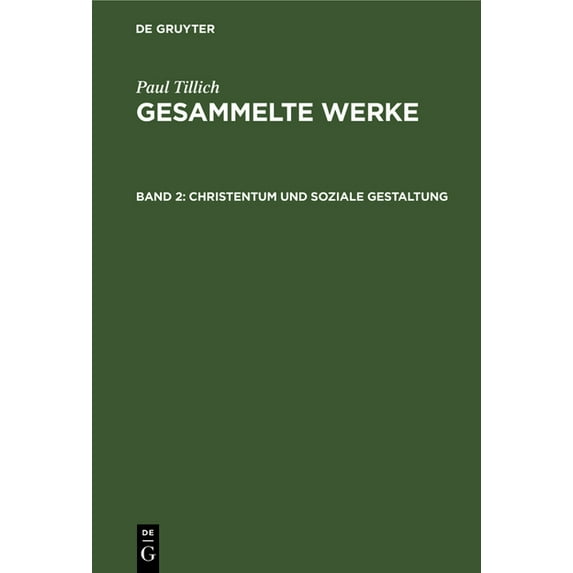 Christentum Und Soziale Gestaltung: Frühe Schriften Zum Religiösen Sozialismus (Hardcover)