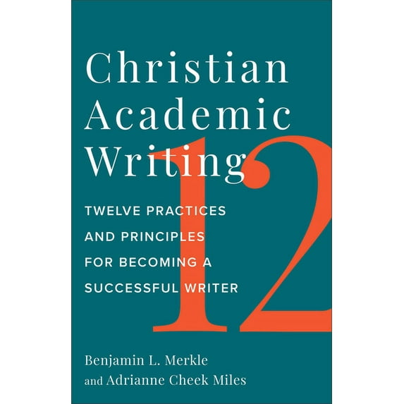 Christian Academic Writing (Hardcover)